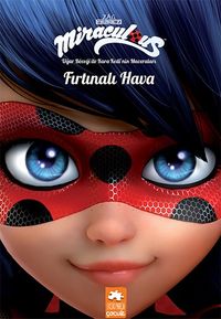 Fırtınalı Hava / Uğur Böceği ile Kara Kedi’nin Maceraları