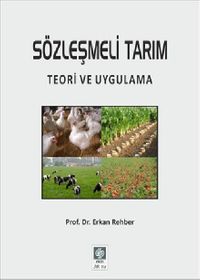 Sözleşmeli Tarım & Teori ve Uygulama