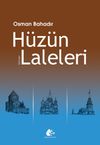 H&uuml;z&uuml;n Laleleri