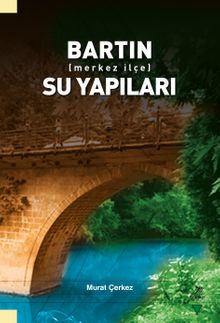 Bartın (Merkez İlçe) Su Yapıları