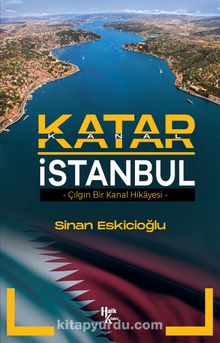 Katar İstanbul - Sinan Eskicioğlu