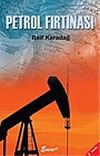 Petrol Fırtınası