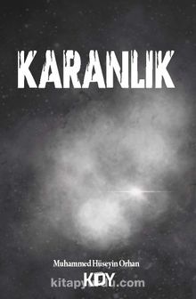 Karanlık - Muhammed Hüseyin Orhan