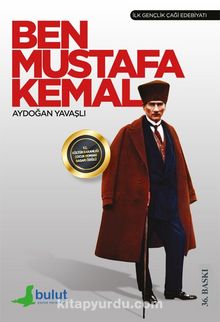 Ben Mustafa Kemal - Aydoğan Yavaşlı