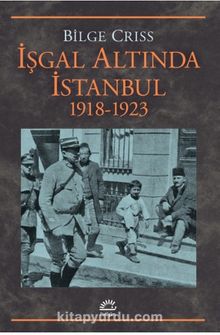 İşgal Altında İstanbul - Bilge Criss