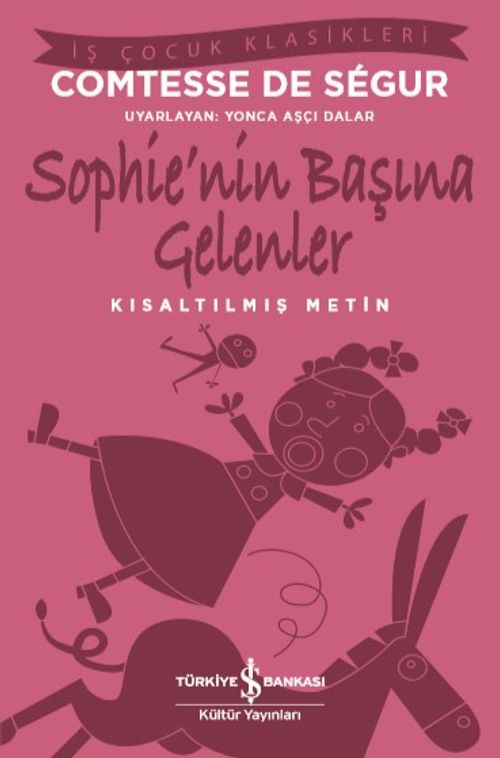 Sophie'nin Başına Gelenler & Kısaltılmış Metin