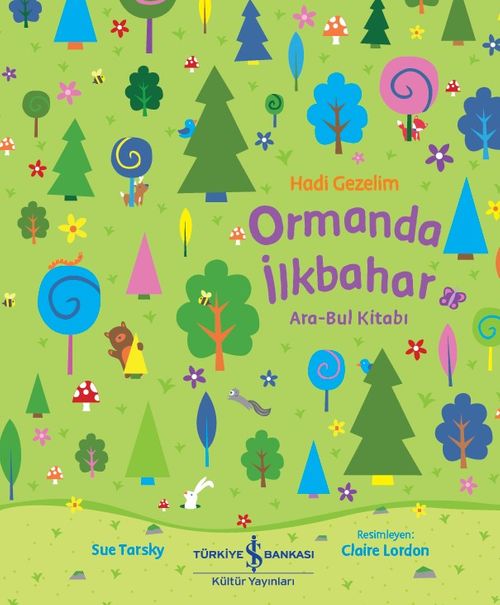 Hadi Gezelim Ormanda İlkbahar / Ara-Bul Kitabı