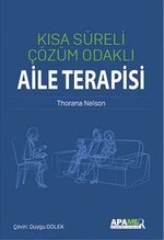 Kısa Süreli Çözüm Odaklı Aile Terapisi