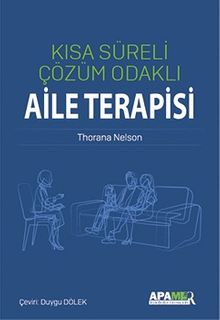 Kısa Süreli Çözüm Odaklı Aile Terapisi