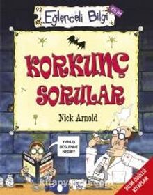 Korkunç Sorular - Nick Arnold