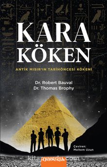 Kara Köken & Antik Mısır’ın Tarih Öncesi Kökeni