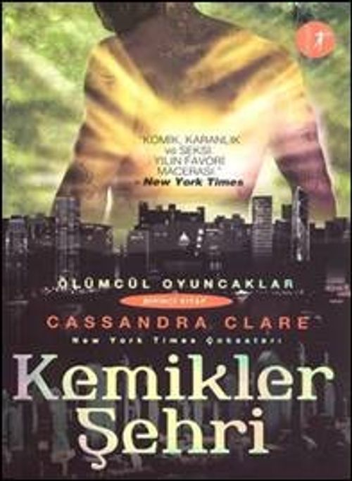 Kemikler Şehri & Ölümcül Oyuncaklar 1. Kitap