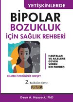 Yetişkinlerde Bipolar Bozukluk İçin Sağlık Rehberi 