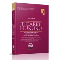 Ticaret Hukuku / Ayşe Sarıca