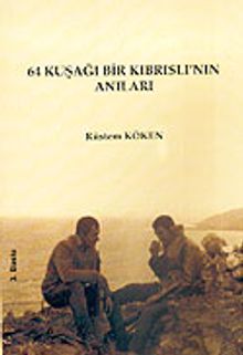 64 Kuşağı Bir Kıbrıslı'nın Anıları
