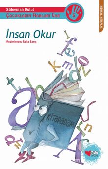 İnsan Okur / Çocukların Hakları Var -5 - Süleyman Bulut