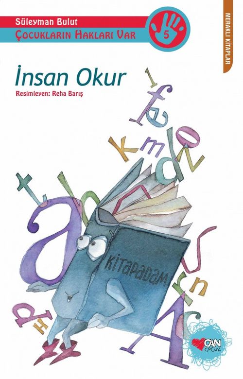 İnsan Okur / Çocukların Hakları Var -5