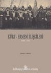 Kürt-Ermeni İlişkileri (1908-1915)