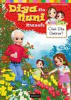 &Ccedil;ilek Dile Gelirse? / Diya ile Nuni Masal Dizisi