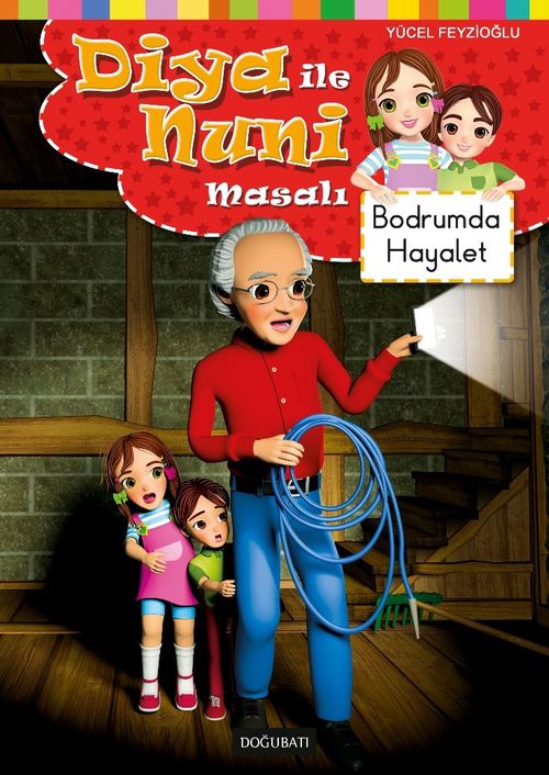 Bodrumda Hayalet / Diya İle Nuni Masal Dizisi