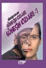 Güneşin Kızları 1