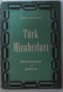 Türk Mizahçıları Nüktedanlar ve Şairler (12-G-19 )