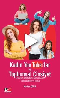 Kadın YouTuberlar ve Toplumsal Cinsiyet