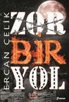 Zor Bir Yol