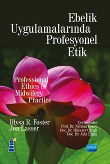 Ebelik Uygulamalarında Profesyonel Etik