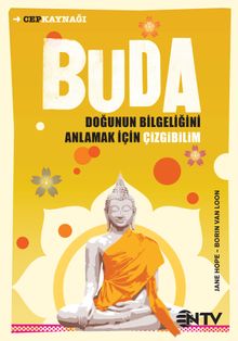 Buda & Doğunun Bilgeliğini Anlamak İçin Çizgibilim