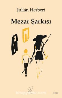 Mezar Şarkısı - Julian Herbert