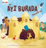 Bir Ayı Burada Uyuyabilir Mi ? (3-6 Yaş)