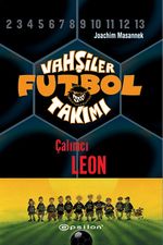 Vahşiler Futbol Takımı 1: Çalımcı Leon