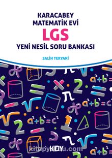 Karacabey Matematik Evi LGS Yeni Nesil Soru Bankası - Salih Teryaki