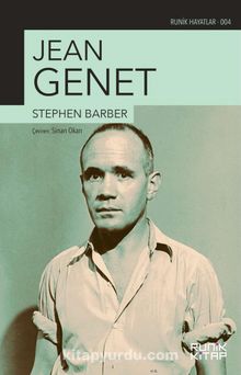 Jean Genet - Stephen Barber