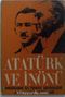 Atatürk ve İnönü & Amerika'nın ilk Türkiye Büyükelçisi John Grew'in Hatıraları (/ 12-G-10 )