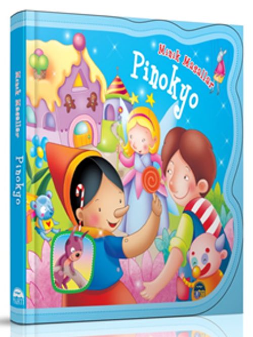 Pinokyo / Şekilli Minik Masallar
