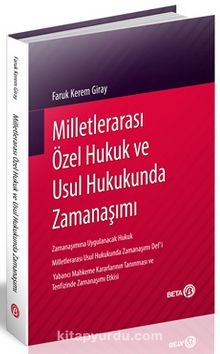 Milletlerarası Özel Hukuk ve Usul Hukukunda Zamanaşımı - Dr. Faruk Kerem Giray