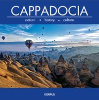 Cappadocia & Nature - History - Culture