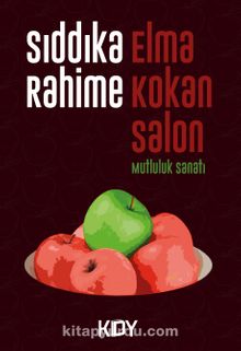 Elma Kokan Salon - Sıddıka Rahime