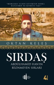Sırdaş & Abdülhamid Han'ın Bilinmeyen Sırları