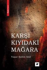 Karşı Kıyıdaki Mağara