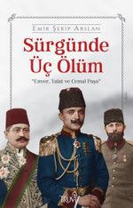 Sürgünde Üç Ölüm