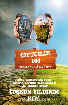 Çiftçilik 101 - Coşkun Yıldırım
