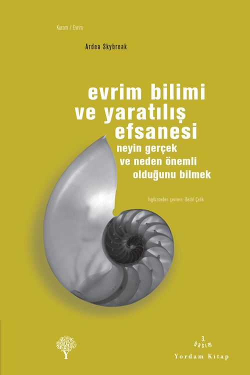 Evrim Bilimi ve Yaratılış Efsanesi & Neyin Gerçek ve Neden Önemli Olduğunu Bilmek