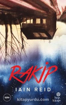 Rakip - Iain Reid