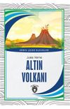 Altın Volkanı D&uuml;nya &Ccedil;ocuk Klasikleri (7-12 Yaş)