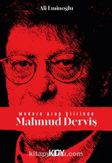 Modern Arap Şiirinde Mahmud Derviş - Ali Eminoğlu