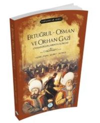 Ertuğrul - Osman ve Orhan Gazi (Padişahlar Serisi) 