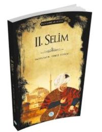 2.Selim (Padişahlar Serisi)